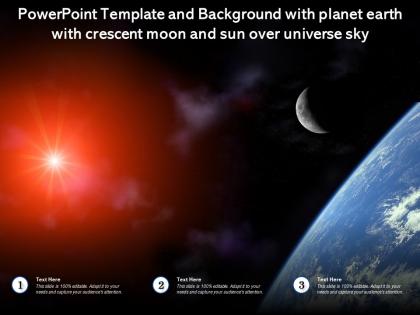 Powerpoint template and background with planet earth with crescent moon and sun over universe sky