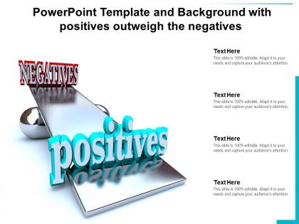 Powerpoint template and background with positives outweigh the negatives