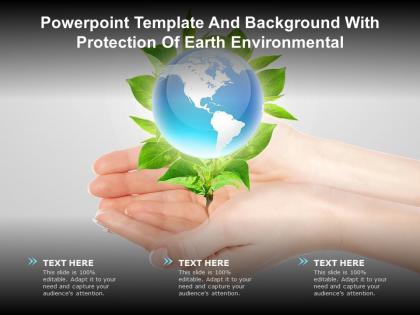 Powerpoint template and background with protection of earth environmental