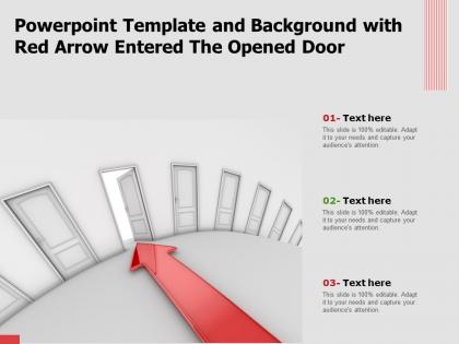 Powerpoint template and background with red arrow entered the opened door