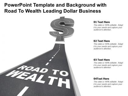 Powerpoint template and background with road to wealth leading dollar business