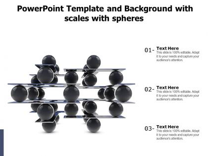 Powerpoint template and background with scales with spheres
