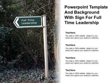 Powerpoint template and background with sign for full time leadership