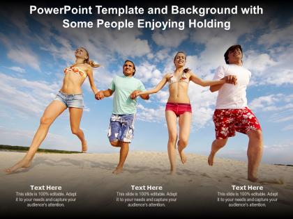 Powerpoint template and background with some people enjoying holding