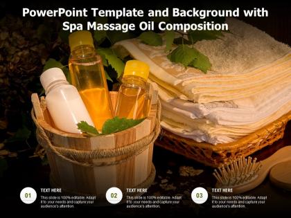 Powerpoint template and background with spa massage oil composition
