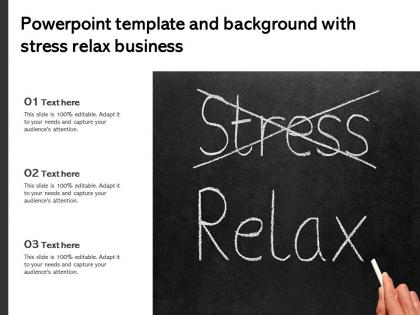 Powerpoint template and background with stress relax business