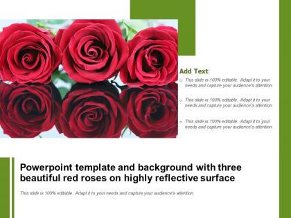 Powerpoint template and background with three beautiful red roses on highly reflective surface