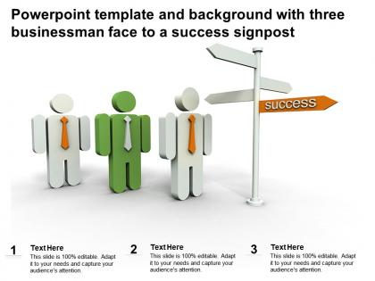 Powerpoint template and background with three businessman face to a success signpost