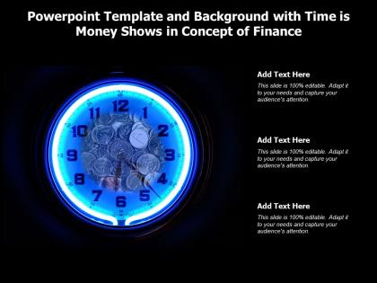Powerpoint template and background with time is money shows in concept of finance