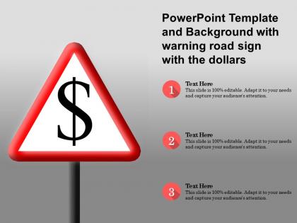 Powerpoint template and background with warning road sign with the dollar
