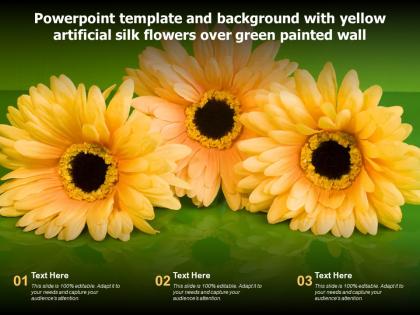 Powerpoint template and background with yellow artificial silk flowers over green painted wall