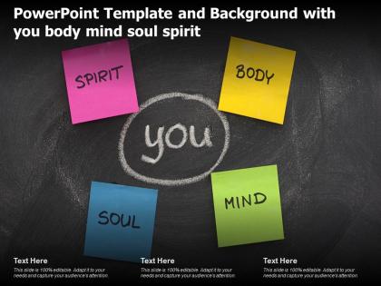 Powerpoint template and background with you body mind soul spirit
