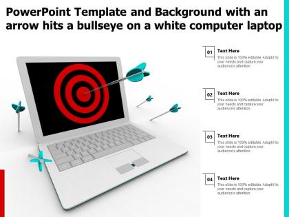 Powerpoint template and with an arrow hits a bullseye on a white computer laptop ppt powerpoint