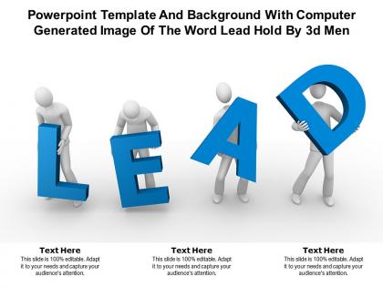 Powerpoint template and with computer generated image of the word lead hold by 3d men