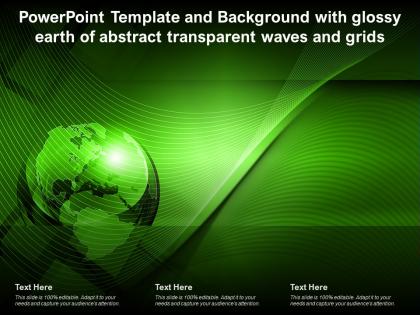 Powerpoint template and with glossy earth of abstract transparent waves and grids