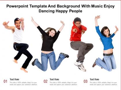 Powerpoint template and with music enjoy dancing happy people