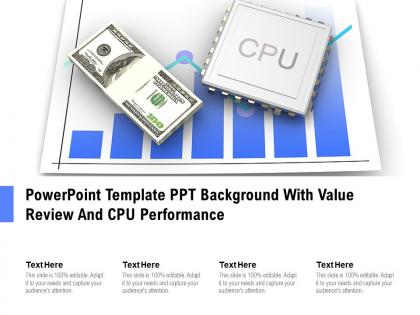 Powerpoint template ppt background with value review and cpu performance