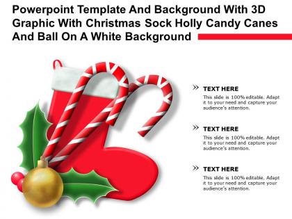 Powerpoint template with 3d graphic with christmas sock holly candy canes and ball on a white