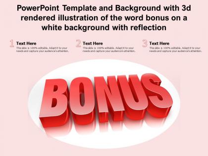 Powerpoint template with 3d rendered illustration of the word bonus on a white background with reflection