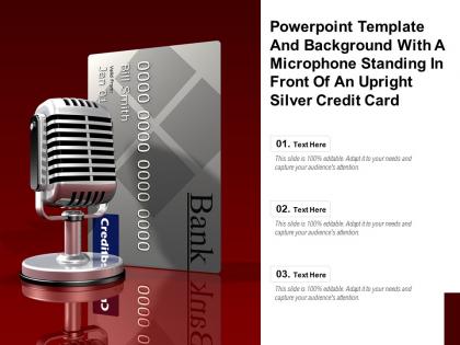 Powerpoint template with a microphone standing in front of an upright silver credit card