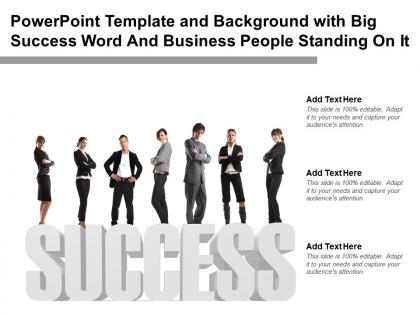 Powerpoint template with big success word and business people standing on it