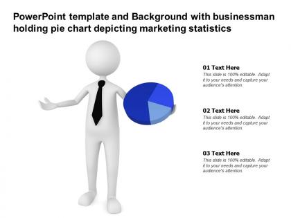 Powerpoint template with businessman holding pie chart depicting marketing statistics