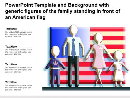 Powerpoint template with generic figures of the family standing in front of an american flag