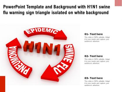 Powerpoint template with h1n1 swine flu warning sign triangle isolated on white background