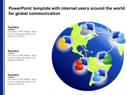 Powerpoint template with internet users around the world for global communication