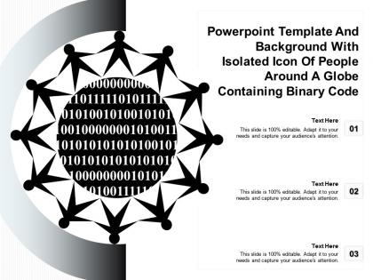 Powerpoint template with isolated icon of people around a globe containing binary code