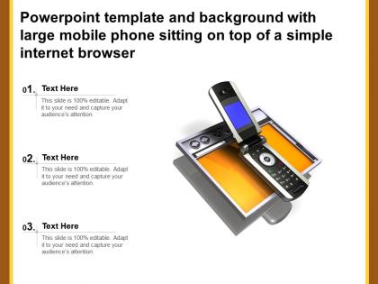 Powerpoint template with large mobile phone sitting on top of a simple internet browser