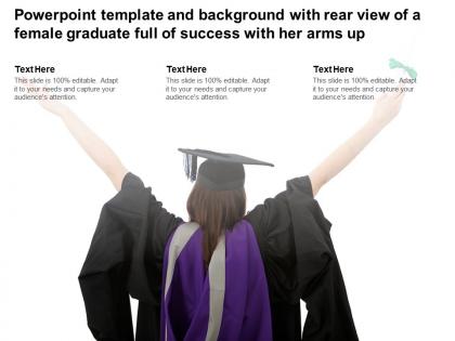 Powerpoint template with rear view of a female graduate full of success with her arms up