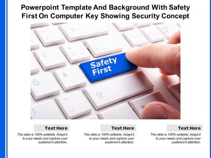 Powerpoint template with safety first on computer key showing security concept