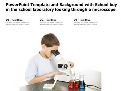 Powerpoint template with school boy in the school laboratory looking through a microscope