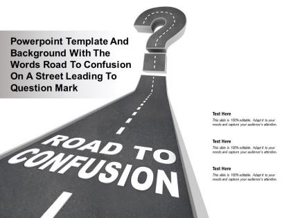 Powerpoint template with the words road to confusion on a street leading to question mark