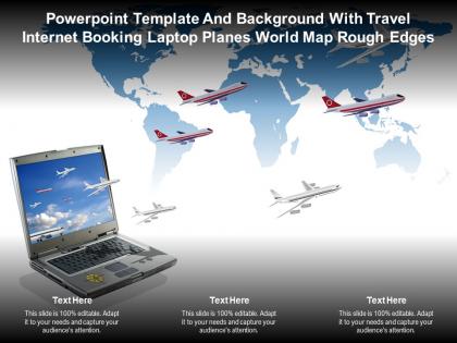 Powerpoint template with travel internet booking laptop planes world map rough edges