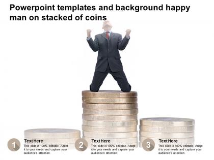 Powerpoint templates and background happy man on stacked of coins
