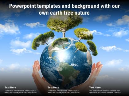 Powerpoint templates and background with our own earth tree nature