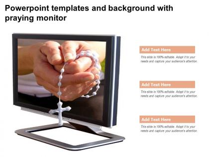 Powerpoint templates and background with praying monitor