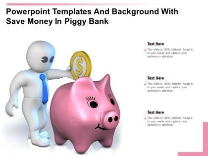 Powerpoint templates and background with save money in piggy bank