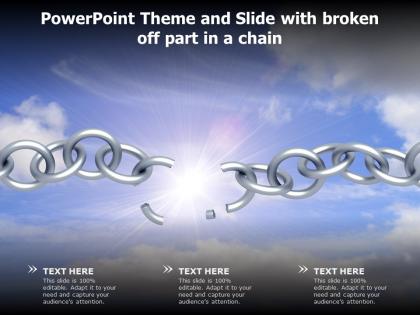 Powerpoint theme and slide with broken off part in a chain