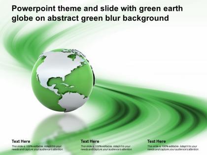Powerpoint theme and slide with green earth globe on abstract green blur background