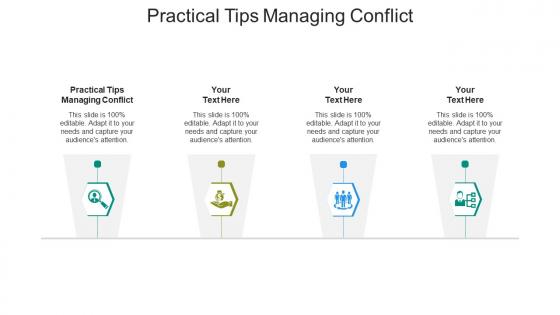 Practical tips managing conflict ppt powerpoint presentation outline template cpb