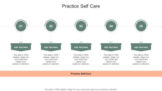 Practice Self Care In Powerpoint And Google Slides Cpb