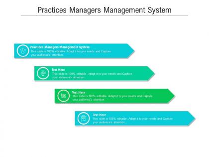 Practices managers management system ppt powerpoint presentation file slides cpb
