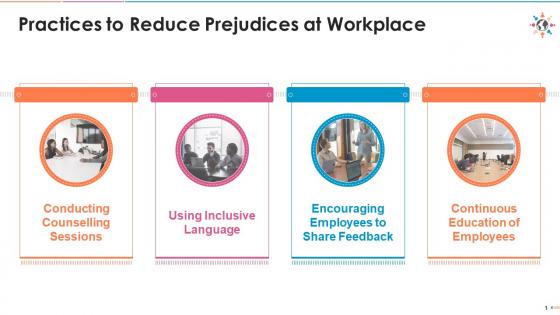 Practices to reduce prejudices at workplace edu ppt