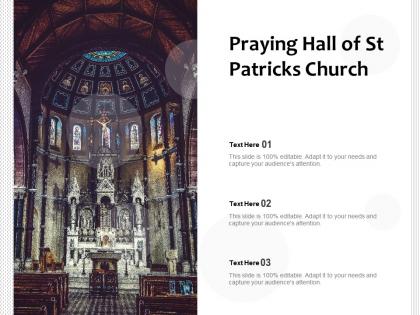 Praying hall of st patricks church