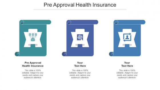 Pre Approval Health Insurance Ppt Powerpoint Presentation Portfolio Templates Cpb