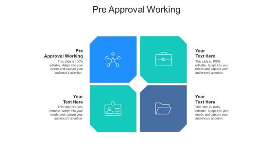 Pre approval working ppt powerpoint presentation pictures gallery cpb