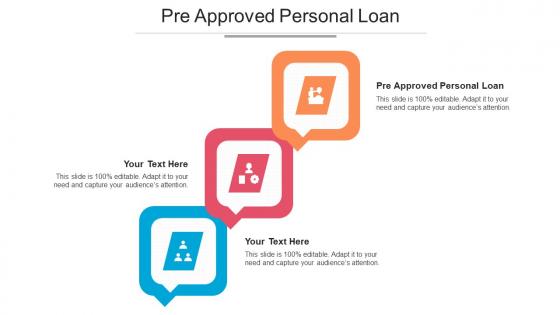 Pre Approved Personal Loan Ppt Powerpoint Presentation Summary Demonstration Cpb